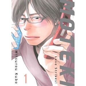 Kubo, Mitsurou Moteki, 1: Love Strikes! ; Kubo, Mitsurou Moteki, 1: Love Strikes! ;