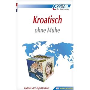 Bene Katunaric, Sineva Kroatisch ohne mühe (livre seul): Lehrbuch (Niveau A1 bis B2) Bene Katunaric, Sineva Kroatisch ohne mühe (livre seul): Lehrbuch (Niveau A1 bis B2)