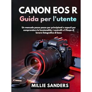 Sanders, Millie Nikon Z6 II Guida per l'utente: Manuale completo per principianti e senior per padroneggiare la fotografia mirrorless con istruzioni chiare Sanders, Millie Nikon Z6 II Guida per l'utente: Manuale completo per principianti e senior per padroneggiare la fotografia mirrorless con istruzioni chiare