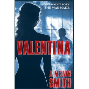 Smith, J Melvin Valentina: 1 (Rossi) Smith, J Melvin Valentina: 1 (Rossi)