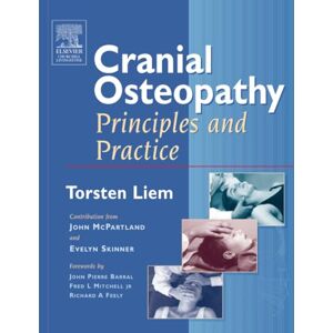 Liem Cranial Osteopathy: Principles and Practice Liem Cranial Osteopathy: Principles and Practice