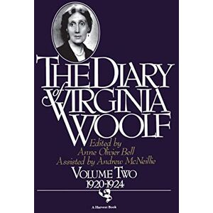 Woolf, Virginia The Diary of Virginia Woolf, Vol. 2: 1920-1924 Woolf, Virginia The Diary of Virginia Woolf, Vol. 2: 1920-1924