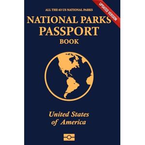 CousinNta Press U.S. National Parks Passport Stamp Book: U.S. National Parks Adventure Journal Log, Bucket List Essentials and Classic Passport Book for Kids, Teens, Adults, and Seniors CousinNta Press U.S. National Parks Passport Stamp Book: U.S. National Parks Adventure Journal Log, Bucket List Essentials and Classic Passport Book for Kids, Teens, Adults, and Seniors