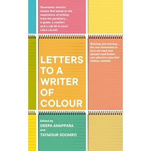 Letters to a Writer of Colour Letters to a Writer of Colour