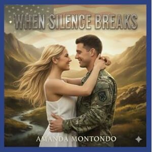 Montondo, Amanda When Silence Breaks Montondo, Amanda When Silence Breaks