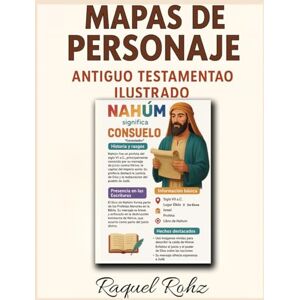 Rohz, Raquel Mapas de Personaje: Antiguo Testamento Ilustrado Rohz, Raquel Mapas de Personaje: Antiguo Testamento Ilustrado