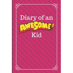 Creative Labs Diary of an Awesome Kid: Children's Creative Journal, 100 Pages, Fruit Punch Pinstripes (Diary of an Awesome Kid Journals) Creative Labs Diary of an Awesome Kid: Children's Creative Journal, 100 Pages, Fruit Punch Pinstripes (Diary of an Awesome Kid Journals)