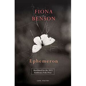 Benson, Fiona Ephemeron Benson, Fiona Ephemeron
