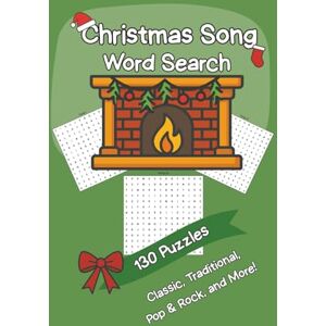 Publishing, Yola Christmas Song Word Search: Favorites and New Christmas Songs A Cozy, Fun, Relaxing, and Stress-Relieving Activity for the Holiday Season Perfect Gift for Christmas Music Fans Publishing, Yola Christmas Song Word Search: Favorites and New Christmas Songs A Cozy, Fun, Relaxing, and Stress-Relieving Activity for the Holiday Season Perfect Gift for Christmas Music Fans