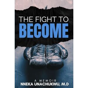 Unachukwu M.D, Nneka The Fight To Become Unachukwu M.D, Nneka The Fight To Become