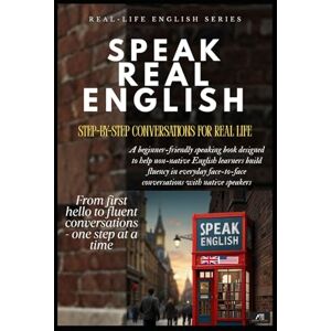E-BOOKS, AVON Speak Real English: Step-by-Step Conversations for Real Life E-BOOKS, AVON Speak Real English: Step-by-Step Conversations for Real Life