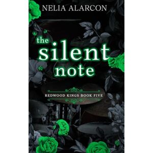 Alarcon, Nelia The Silent Note (Redwood Kings) Alarcon, Nelia The Silent Note (Redwood Kings)