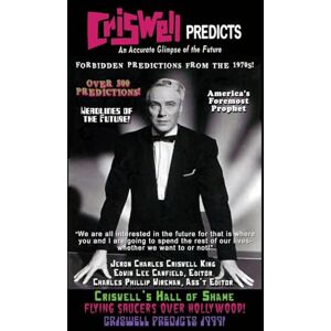 Lee Criswell Predicts an Accurate Glimpse of the Future Lee Criswell Predicts an Accurate Glimpse of the Future