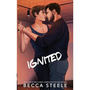 Steele, Becca Ignited Special Edition Steele, Becca Ignited Special Edition