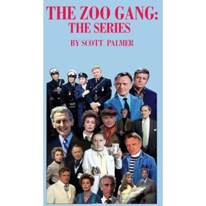 Scott The Zoo Gang: The Series Scott The Zoo Gang: The Series