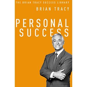 Tracy, Brian Personal Success (The Brian Tracy Success Library) Tracy, Brian Personal Success (The Brian Tracy Success Library)