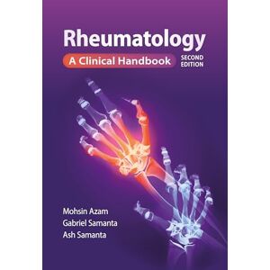 Azam, Mohsin Rheumatology, second edition: A Clinical handbook Azam, Mohsin Rheumatology, second edition: A Clinical handbook