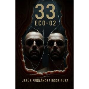 Fernández Rodríguez, Jesús 33: 33-ECO-02 (Azariah) Fernández Rodríguez, Jesús 33: 33-ECO-02 (Azariah)
