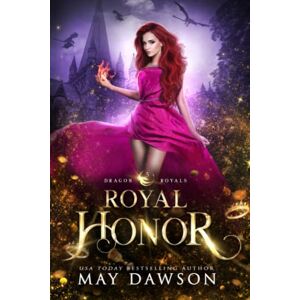 Dawson, May Royal Honor (Dragon Royals) Dawson, May Royal Honor (Dragon Royals)