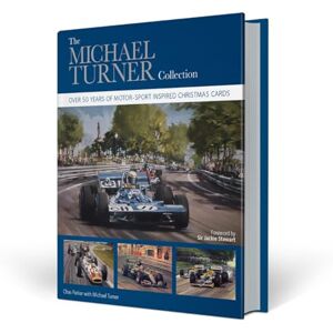 Chas Parker The Michael Turner Collection: Over 50 Years of Motor-Sport Inspired Christmas Cards Chas Parker The Michael Turner Collection: Over 50 Years of Motor-Sport Inspired Christmas Cards