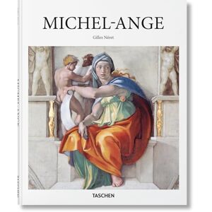 Néret, Gilles Michel-Ange: Génie universel de la Renaissance (Basic Art) Néret, Gilles Michel-Ange: Génie universel de la Renaissance (Basic Art)