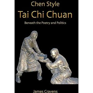 Cravens, James Chen Tai Chi Chuan Cravens, James Chen Tai Chi Chuan