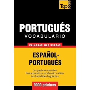 Taranov, Andrey Vocabulario español-portugués 9000 palabras más usadas: 239 (Spanish collection) Taranov, Andrey Vocabulario español-portugués 9000 palabras más usadas: 239 (Spanish collection)