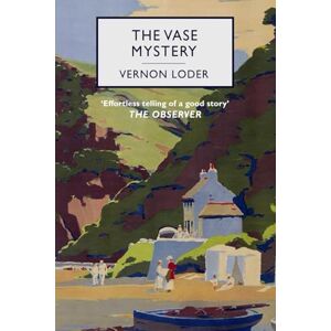 Loder, Vernon The Vase Mystery Loder, Vernon The Vase Mystery