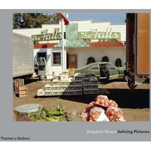 Stephen Shore: Solving Pictures Stephen Shore: Solving Pictures