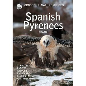 Dirk Hilbers Spanish Pyrenees (Crossbill Nature Guides Series): wildlife routes ecology birds (Crossbill guides) Dirk Hilbers Spanish Pyrenees (Crossbill Nature Guides Series): wildlife routes ecology birds (Crossbill guides)