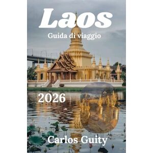 Guity, Carlos Laos Guida di viaggio 2026 Guity, Carlos Laos Guida di viaggio 2026