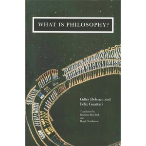 Deleuze What is Philosophy? Deleuze What is Philosophy?