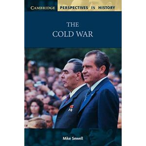 Sewell, Mike The Cold War (Cambridge Perspectives in History) Sewell, Mike The Cold War (Cambridge Perspectives in History)