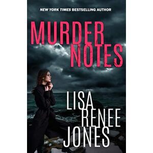 Jones, Lisa Renee Murder Notes (Lilah Love) Jones, Lisa Renee Murder Notes (Lilah Love)