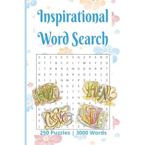 Gillis, Terry Inspirational Word Search Puzzles: Word Searches with Easy to Read Large Print of Uplifting Words to Brighten Your Day 6 x 9in 500 pages 250 puzzles…Great gift for any adult in your life! Gillis, Terry Inspirational Word Search Puzzles: Word Searches with Easy to Read Large Print of Uplifting Words to Brighten Your Day 6 x 9in 500 pages 250 puzzles…Great gift for any adult in your life!