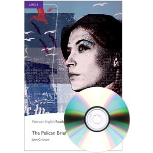 Grisham, John Level 5: The Pelican Brief Book and MP3 Pack (Pearson English Graded Readers) Grisham, John Level 5: The Pelican Brief Book and MP3 Pack (Pearson English Graded Readers)