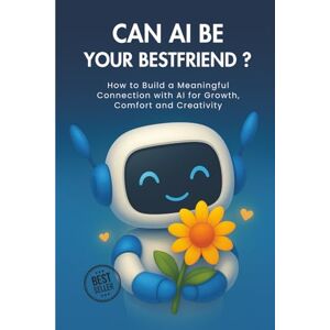 Publication, Echomind Can AI Be Your Best Friend?: AI & You — Motivation,Daily rituals, Journaling Prompts, and Boundaries for a Healthier Digital Life Publication, Echomind Can AI Be Your Best Friend?: AI & You — Motivation,Daily rituals, Journaling Prompts, and Boundaries for a Healthier Digital Life