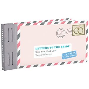 Redmond, Lea Letters to the Bride: Write Now. Read Later. Treasure Forever. (Letters To My) Redmond, Lea Letters to the Bride: Write Now. Read Later. Treasure Forever. (Letters To My)