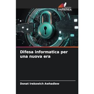 Awhadiew, Donat Irekowich Difesa informatica per una nuova era Awhadiew, Donat Irekowich Difesa informatica per una nuova era