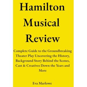 Marlowe, Eva Hamilton Musical Review: Complete Guide to the Groundbreaking Theater Play Uncovering the History, Background Story Behind the Scenes, Cast & Creatives Down the Years and More Marlowe, Eva Hamilton Musical Review: Complete Guide to the Groundbreaking Theater Play Uncovering the History, Background Story Behind the Scenes, Cast & Creatives Down the Years and More