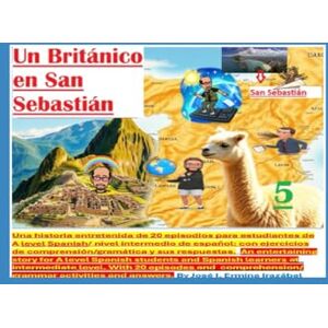 Ermina Irazábal, Mr Jose I Un Británico en San Sebastián: Una historia para A level Spanish (Spanish learners textbooks & podcasts) Ermina Irazábal, Mr Jose I Un Británico en San Sebastián: Una historia para A level Spanish (Spanish learners textbooks & podcasts)