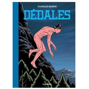 Burns, Charles Dedales 2 (Charles Burns Franstalig): Tome 2 Burns, Charles Dedales 2 (Charles Burns Franstalig): Tome 2