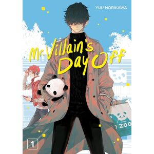 Yuu Morikawa Mr. Villain's Day Off 01: 1 Yuu Morikawa Mr. Villain's Day Off 01: 1