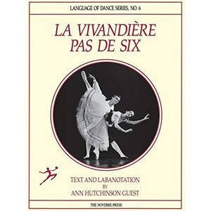 Guest, Ann Hutchinson La Vivandiere Pas de Six Guest, Ann Hutchinson La Vivandiere Pas de Six