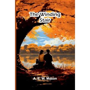 E W Mason, A Histoire de la Monarchie de Juillet Volume 7 / 7 (Edition1) E W Mason, A Histoire de la Monarchie de Juillet Volume 7 / 7 (Edition1)