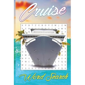 xxNubzxx Publishing Cruise Word Search Puzzle Book: Word Searches with Easy-to-Read Print about” + Cruises, Vacations, Trips + “and More 6x9 inches, 110 pages ... … Gift for Vacations, Holidays and Free Times xxNubzxx Publishing Cruise Word Search Puzzle Book: Word Searches with Easy-to-Read Print about” + Cruises, Vacations, Trips + “and More 6x9 inches, 110 pages ... … Gift for Vacations, Holidays and Free Times