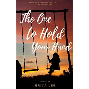 Lee The One to Hold Your Hand Lee The One to Hold Your Hand