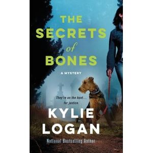 Logan, Kylie The Secrets of Bones: A Mystery: 2 (Jazz Ramsey Mystery) Logan, Kylie The Secrets of Bones: A Mystery: 2 (Jazz Ramsey Mystery)