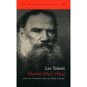 Tolstoy, Count Leo Nikolayevich Diarios 1847-1894 Tolstoy, Count Leo Nikolayevich Diarios 1847-1894