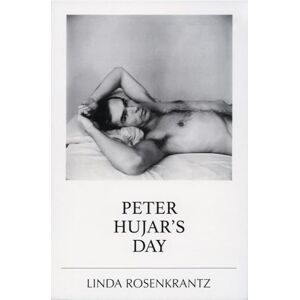 Magic Hour Press Peter Hujar's Day Magic Hour Press Peter Hujar's Day